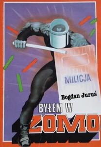 Juruś - Byłem w ZOMO