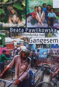 Pawlikowska - Blondynka nad Gangesem