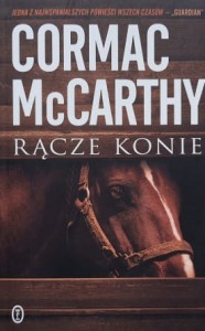 McCarthy - Rącze konie