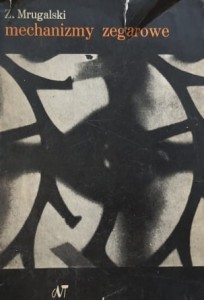 Mrugalski - Mechanizmy zegarowe