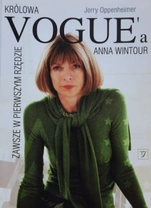 Oppenheimer - Królowa Vogue'a Anna Wintour