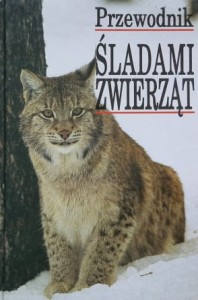 Bouchner - Śladami zwierząt - przewodnik