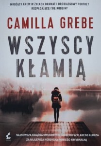 Grebe - Wszyscy kłamią