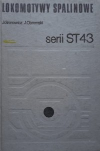 Gronowicz - Lokomotywy spalinowe serii ST43
