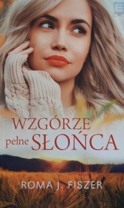 Fiszer - Wzgórze pełne słońca