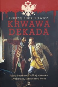 Andrusiewicz - Krwawa dekada