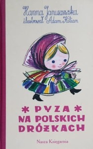Januszewska - Pyza na polskich dróżkach