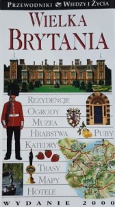 Przewodniki Wiedzy i Życia - Wielka Brytania