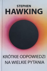 Hawking - Krótkie odpowiedzi na wielkie pytania