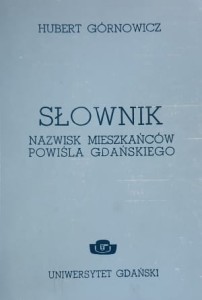 Górnowicz - Słownik nazwisk mieszkańców Powiśla Gdańskiego