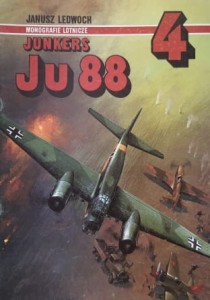 Monografie Lotnicze 004 - Ledwoch - Junkers Ju 88