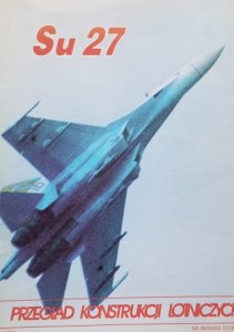 Przegląd Konstrukcji Lotniczych 07 - 3/1992 -  Su 27