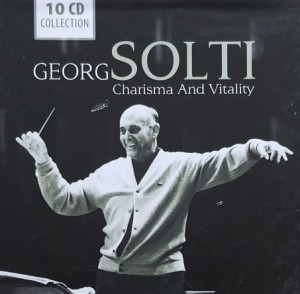 Georg Solti - Charisma and Vitality - 10 CD