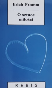 Fromm - O sztuce miłości