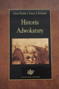 Redzik, Kotliński - Historia Adwokatury