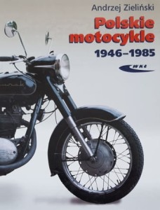 Zieliński - Polskie motocykle 1946 - 1985