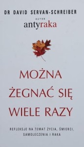 Servan-Schreiber - Można żegnać się wiele razy