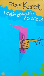 Keret - Nagle pukanie do drzwi