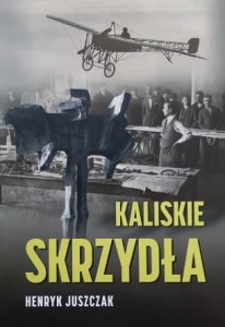 Juszczak - Kaliskie skrzydła