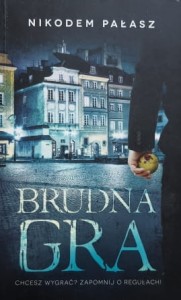 Pałasz - Brudna gra