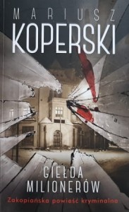 Koperski - Giełda milionerów
