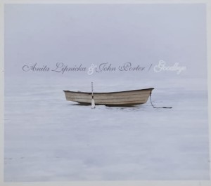 Anita Lipnicka & John Porter - Goodbye - CD wyd. 2007