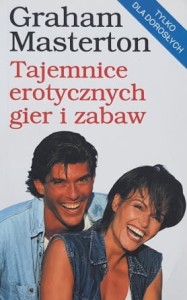 Masterton - Tajemnice erotycznych gier i zabaw
