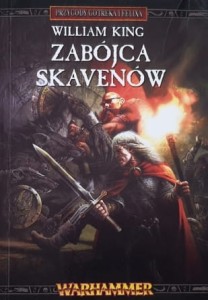 Warhammer - King - Przygody Gotreka i Felixa 02 - Zabójca Skavenów