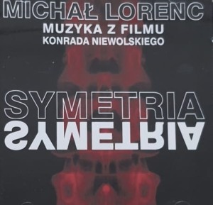 Michał Lorenc - Symetria - CD wyd. 2004