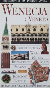Przewodniki Wiedzy i Życia - Wenecja i Veneto