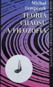 Tempczyk - Teoria chaosu a filozofia
