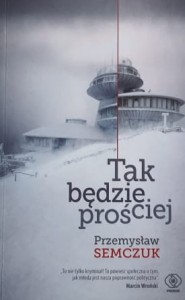 Semczuk - Tak będzie prościej
