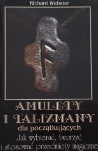Webster - Amulety i talizmany dla początkujących