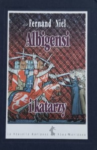 Niel - Albigensi i katarzy