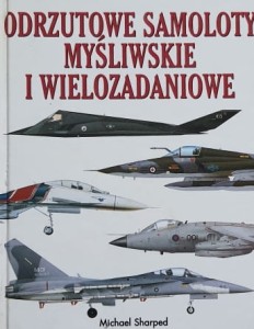 Sharped - Odrzutowe samoloty myśliwskie i wielozadaniowe