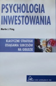 Pring - Psychologia inwestowania