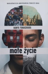 Yanagihara - Małe życie