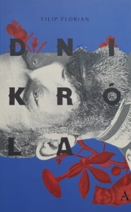 Florian - Dni króla