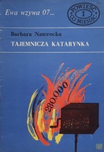 Ewa wzywa 07 nr. 001 - Nawrocka - Tajemnicza katarynka