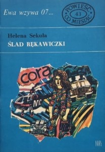 Ewa wzywa 07 nr. 043 - Sekuła - Ślad rękawiczki