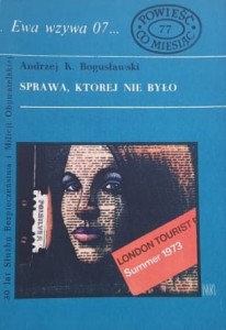Ewa wzywa 07 nr. 077 - Bogusławski - Sprawa, której nie było