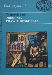 Ewa wzywa 07 nr. 076 - Letki - Zbrodnia prawie doskonała