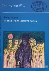 Ewa wzywa 07 nr. 072 - Edigey - Diabeł przychodzi nocą
