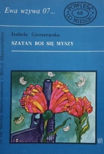 Ewa wzywa 07 nr. 068 - Gierszewska - Szatan boi się myszy