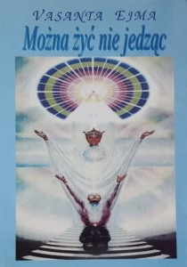 Ejma - Można żyć nie jedząc