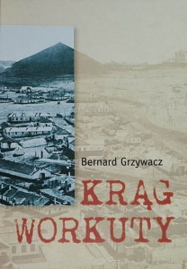 Grzywacz - Krąg Workuty