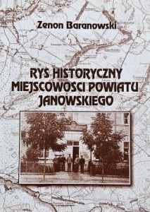 Baranowski - Rys historyczny miejscowości powiatu janowskiego