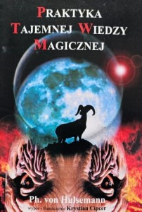 Hulsemann - Praktyka tajemnej wiedzy magicznej