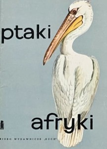 Ptaki Afryki - graf. A. Balcerzak - 9 pocztówek