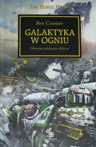 Warhammer 40,000 - Herezja Horusa - Counter - Galaktyka w ogniu
